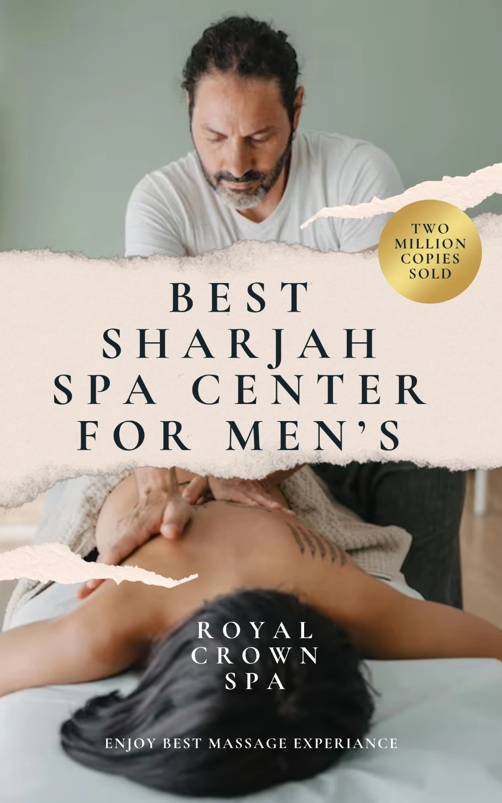 Best Sharjah spa center for men’s - Royal Crown Spa